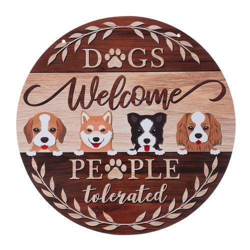 TIAKI dörrskylt "Dogs Welcome - People Tolerated" - Ø 30 cm